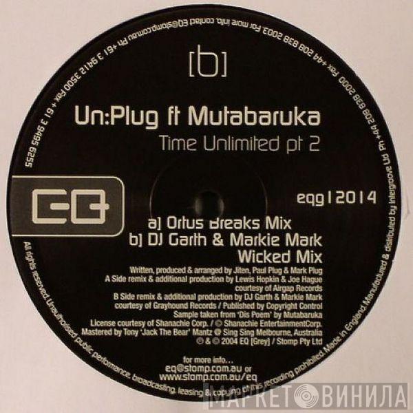 Feat. Un:Plug  Mutabaruka  - Time Unlimited Part 2