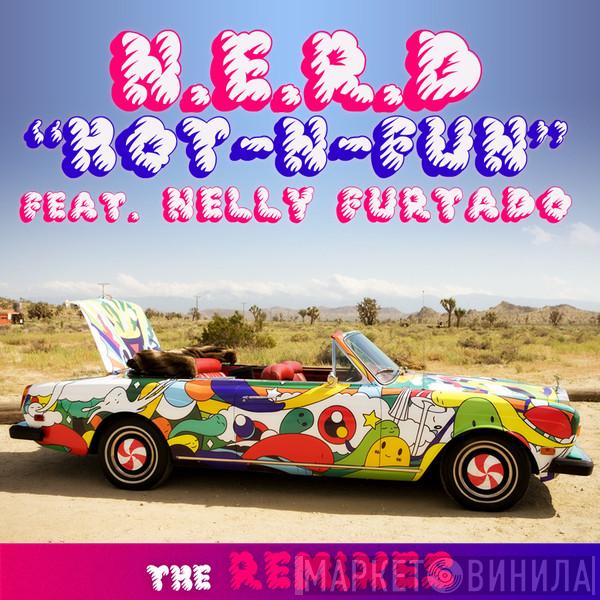 Feat. NERD  Nelly Furtado  - Hot-N-Fun (The Remixes)