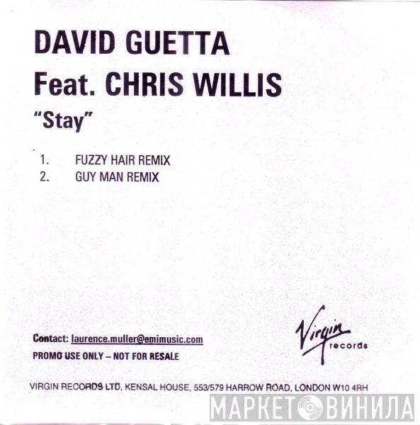 Feat. David Guetta  Chris Willis  - Stay