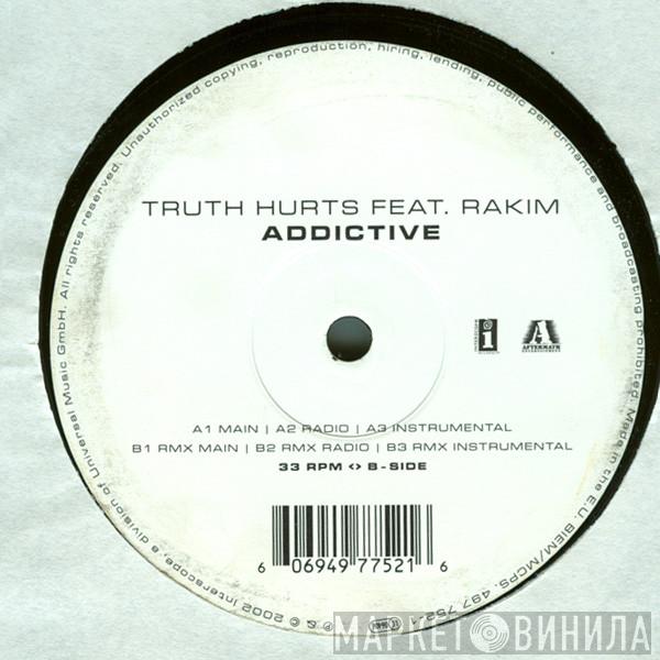 Feat. Truth Hurts  Rakim  - Addictive