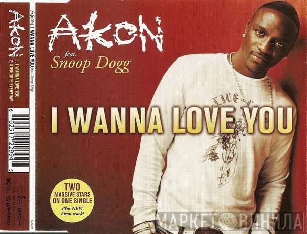 Feat. Akon  Snoop Dogg  - I Wanna Love You