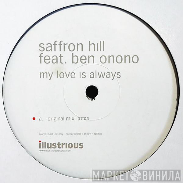 Feat. Saffron Hill  Ben Onono  - My Love Is Always