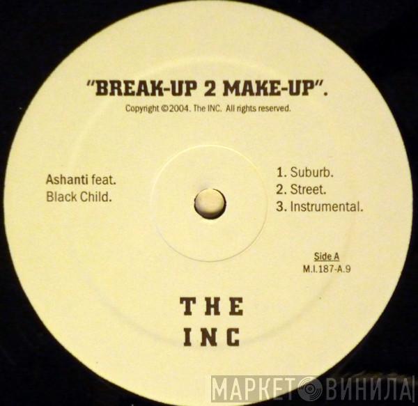 Feat. Ashanti  Black Child  - Breakup 2 Makeup (Remix)
