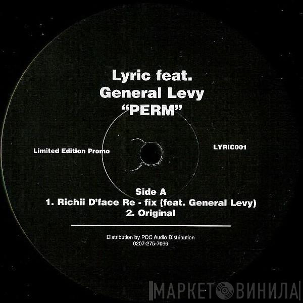 Feat. Lyric   General Levy  - Perm