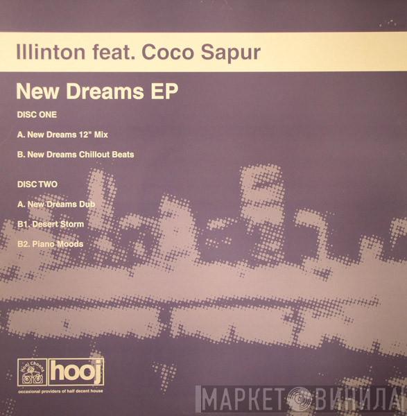 Feat. Illinton  Coco Sapur  - New Dreams EP