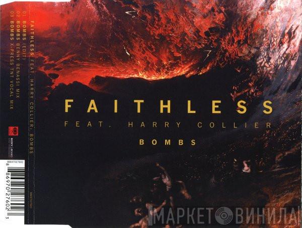 Feat. Faithless  Harry Collier  - Bombs