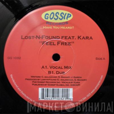 Feat. Lost & Found  Kara  - Feel Free