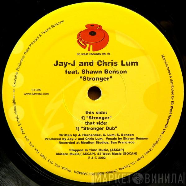 Feat. Jay-J & Chris Lum  Shawn Benson  - Stronger