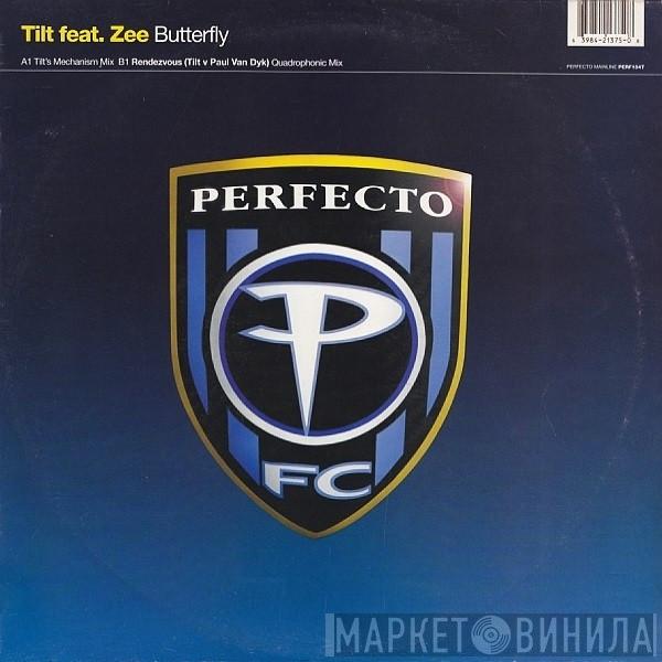Feat. Tilt  Zee Cowling  - Butterfly