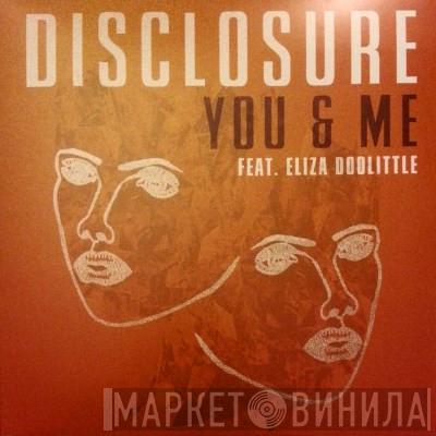 Feat. Disclosure   Eliza Doolittle  - You & Me