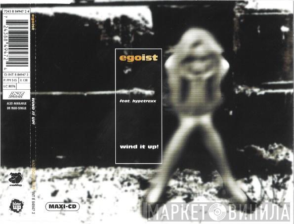 Feat. Egoist  Hypetraxx  - Wind It Up!