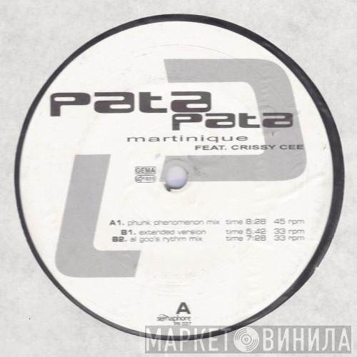 Feat. Martinique  Crissy Cee  - Pata Pata