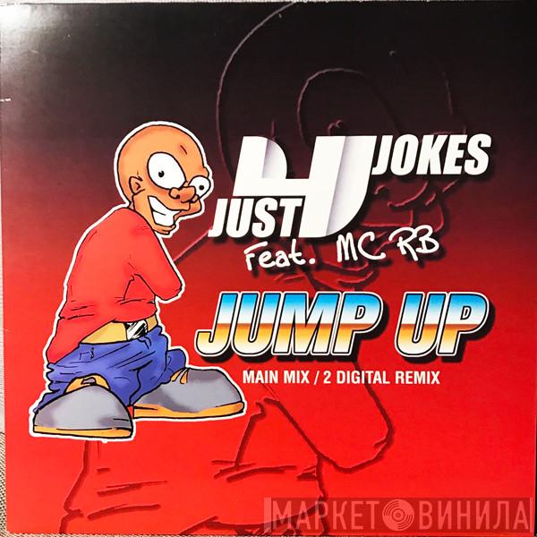 Feat. Just 4 Jokes  MC RB  - Jump Up