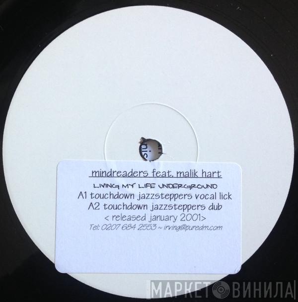 Feat. Mind Readers  Malik Hart  - Living My Life Underground