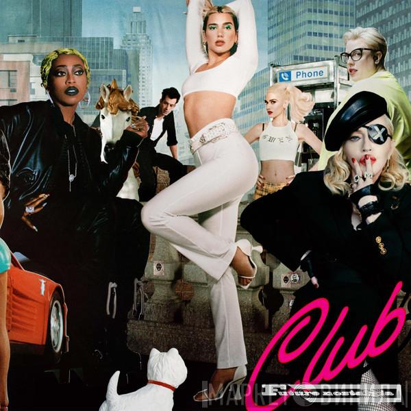 Feat. Dua Lipa And Madonna  Missy Elliott  - Levitating (The Blessed Madonna Remix)