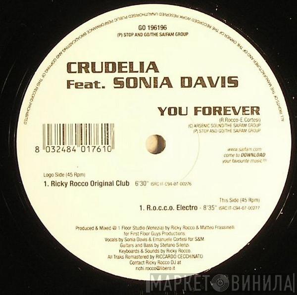 Feat. Crudelia  Sonia Davis  - You Forever
