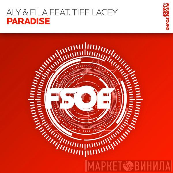 Feat. Aly & Fila  Tiff Lacey  - Paradise