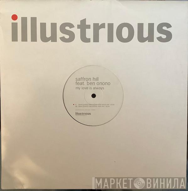 Feat. Saffron Hill  Ben Onono  - My Love Is Always (David Guetta Remixes)