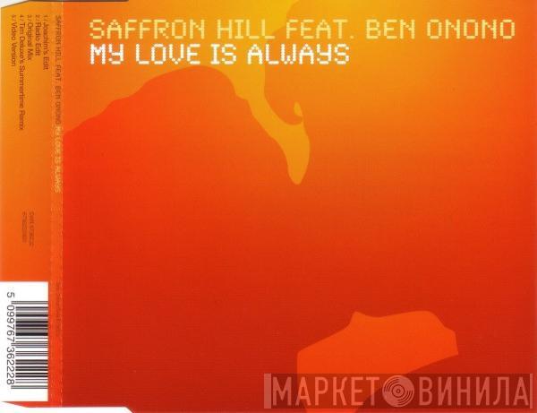 Feat. Saffron Hill  Ben Onono  - My Love Is Always