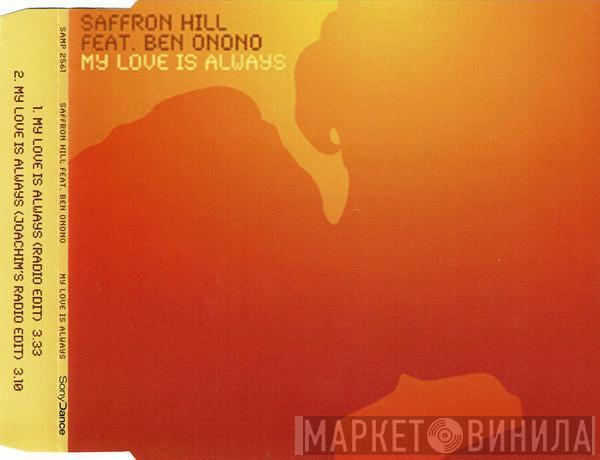 Feat. Saffron Hill  Ben Onono  - My Love Is Always