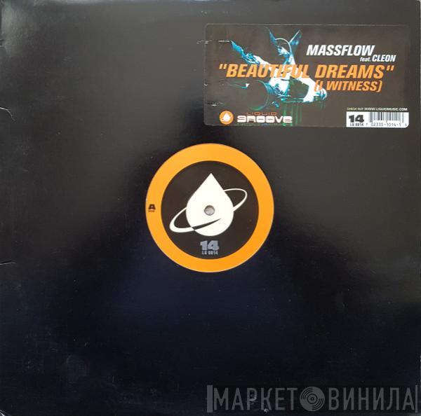 Feat. Massflow  Cleon  - Beautiful Dreams (I Witness)