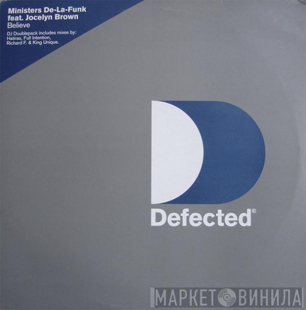 Feat. Ministers De-La-Funk  Jocelyn Brown  - Believe