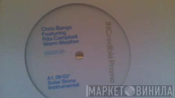Feat. Chris Bangs  Rita Campbell  - Warm Weather