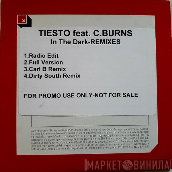 Feat. DJ Tiësto  Christian Burns  - In The Dark - Remixes