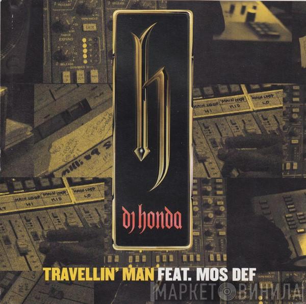 Feat. DJ Honda  Mos Def  - Travellin’ Man