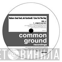 Feat. Nature Soul  Joi Cardwell  - Live For The Day