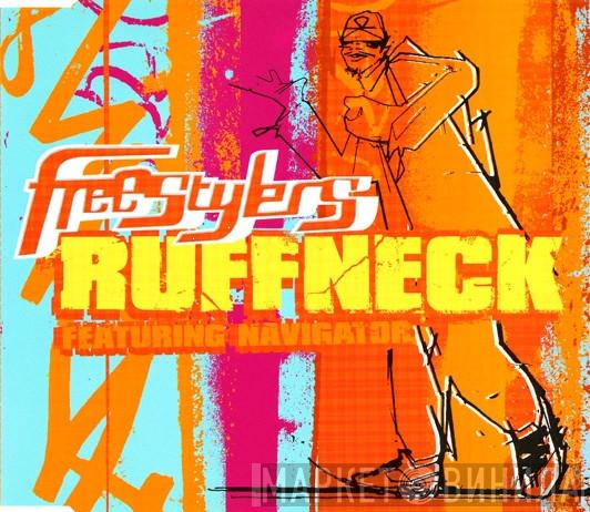 Feat. Freestylers  Navigator  - Ruffneck
