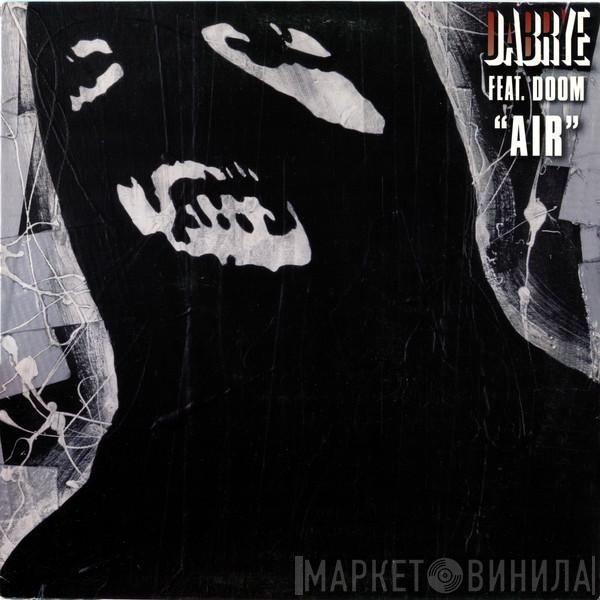 Feat. Dabrye  MF Doom  - Air