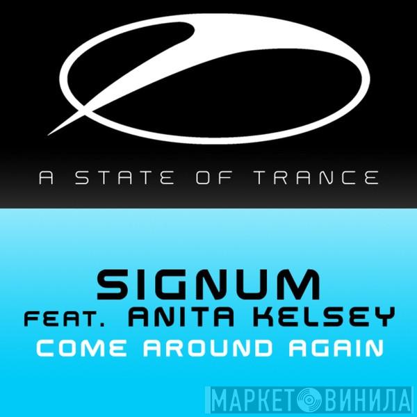Feat. Signum  Anita Kelsey  - Come Around Again