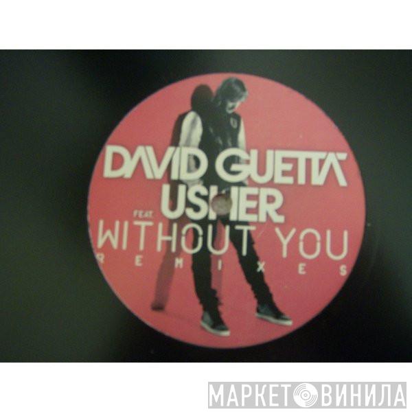 Feat. David Guetta  Usher  - Without You (Remixes)