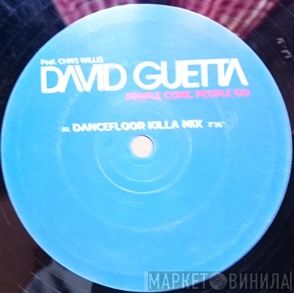 Feat. David Guetta  Chris Willis  - People Come People Go