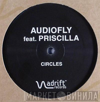 Feat. Audiofly  Priscilla   - Circles
