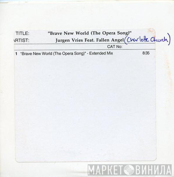 Feat. Jurgen Vries  Charlotte Church  - The Opera Song (Brave New World)