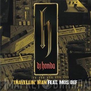 Feat. DJ Honda  Mos Def  - Travellin' Man