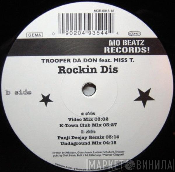 Feat. Trooper Da Don  Miss T   - Rockin Dis