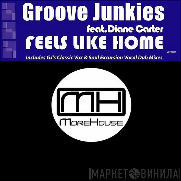 Feat. Groove Junkies  Diane Carter  - Feels Like Home