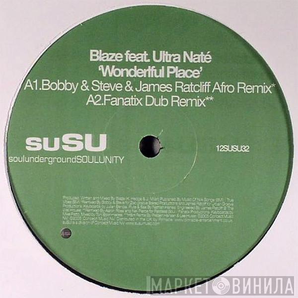 Feat. Blaze  Ultra Naté  - Wonderful Place