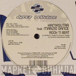 Feat. Kamasutra   Marzio Dance  - Rock 'N Beat