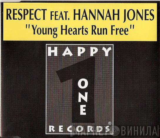 Feat. Respect  Hannah Jones  - Young Hearts Run Free