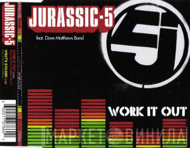 Feat. Jurassic 5  Dave Matthews Band  - Work It Out