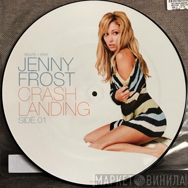 Feat. Route-1  Jenny Frost  - Crash Landing