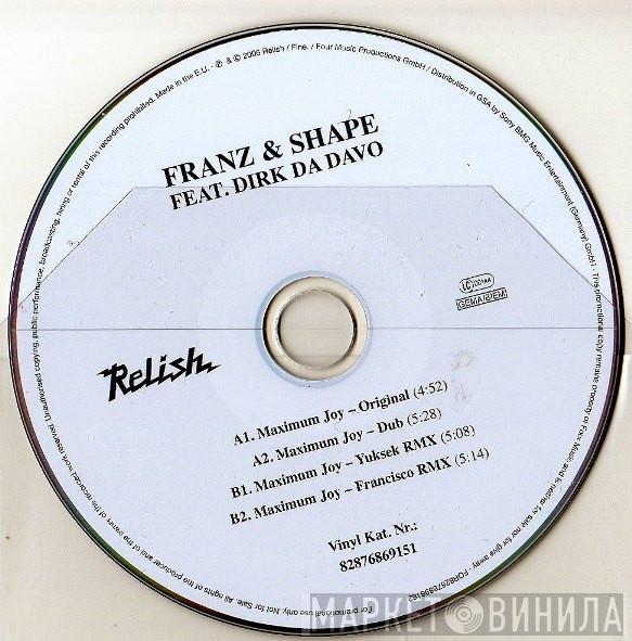 Feat. Franz & Shape  Dirk Da Davo  - Maximum Joy