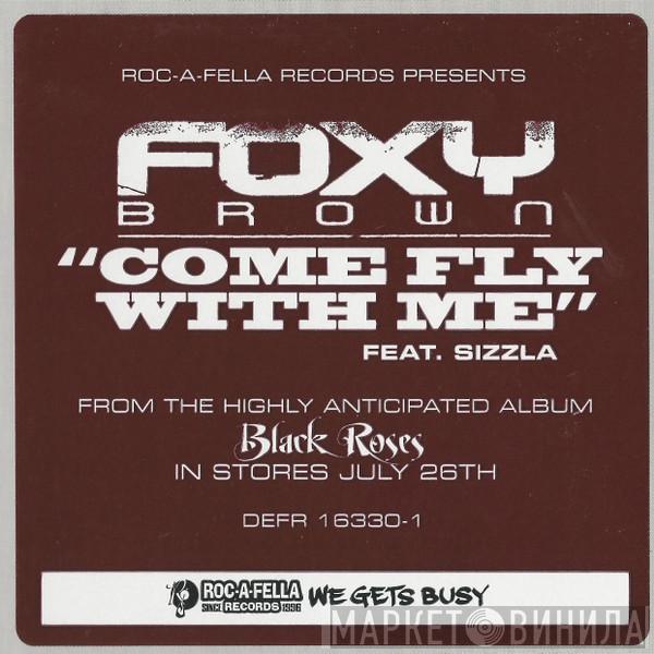 Feat. Foxy Brown  Sizzla  - Come Fly With Me