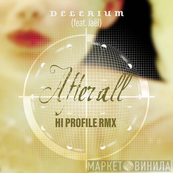 Feat. Delerium  Jaël  - After All (Hi Profile Remix)