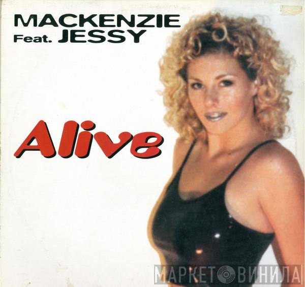 Feat. The Mackenzie  Jessy  - Alive