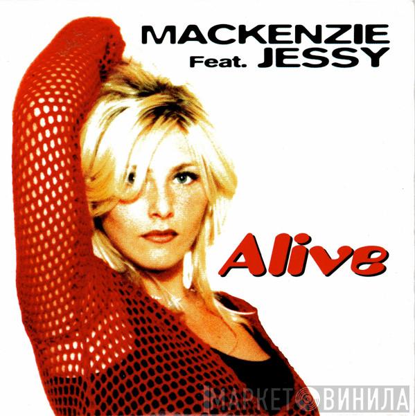 Feat. The Mackenzie  Jessy  - Alive